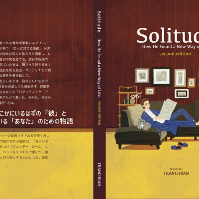Solitude -How He Found a New Way of Life（second edition） / TRANCHRAN